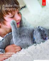 Adobe Photoshop Elements 2020 Classroom in a Book
 9780136617235, 0136617239