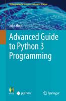 Advanced Guide To Python 3 Programming
 3030259420,  9783030259426,  3030259439,  9783030259433