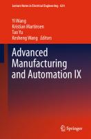 Advanced Manufacturing and Automation IX (Lecture Notes in Electrical Engineering, 634)
 9789811523403, 9811523401