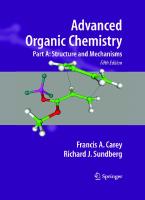 Advanced Organic Chemistry
 0387448993, 9780387448992