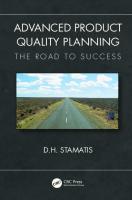 Advanced product quality planning: the road to success
 9781138394582, 1138394580, 9780429401077
