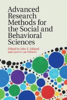 Advanced Research Methods For The Social And Behavioral Sciences [1st Edition]
 1108425933, 9781108425933, 1108441912, 9781108441919, 1108349382, 9781108349383