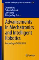 Advancements in Mechatronics and Intelligent Robotics: Proceedings of ICMIR 2020 (Advances in Intelligent Systems and Computing, 1220) [1st ed. 2021]
 9811618429, 9789811618420