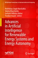 Advances in Artificial Intelligence for Renewable Energy Systems and Energy Autonomy
 3031264959, 9783031264955