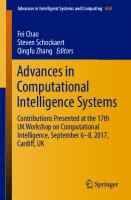 Advances in computational intelligence systems : contributions presented at the 17th UK Workshop on Computational Intelligence, September 6-8, 2017, Cardiff, UK
 978-3-319-66939-7, 3319669397, 978-3-319-66938-0