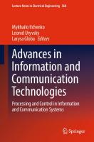 Advances in Information and Communication Technologies: Processing and Control in Information and Communication Systems [1st ed.]
 978-3-030-16769-1;978-3-030-16770-7