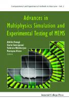 Advances in Multiphysics Simulation and Experimental Testing of MEMS
 1860948626, 9781860948626