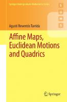 Affine maps, Euclidean motions and quadrics
 9780857297099, 9780857297105, 0857297090