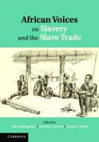 African Voices on Slavery and the Slave Trade [1]
 0521194709, 9780521194709