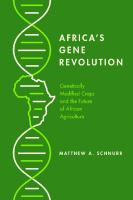 Africa's Gene Revolution: Genetically Modified Crops and the Future of African Agriculture
 9780228000440