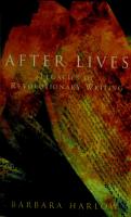 After Lives: Legacies of Revolutionary Writing [pbk ed.]
 1859841805, 9781859841808