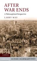 After War Ends: A Philosophical Perspective
 110701851X, 9781107018518