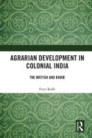 Agrarian Development in Colonial India: The British and Bihar
 9780367771096, 9781032033020, 9781003186632