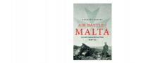 Air Battle of Malta: Aircraft Losses and Crash Sites, 1940 - 1942
 9781784381882, 1784381888