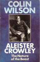 Aleister Crowley : The Nature of the Beast
 0850305411