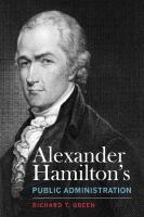Alexander Hamilton's Public Administration
 0817320164, 9780817320164