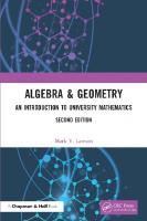 Algebra & Geometry: An Introduction to University Mathematics [2 ed.]
 9781003098072, 100309807X