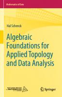 Algebraic Foundations for Applied Topology and Data Analysis
 9783031066634, 9783031066641