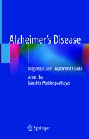 Alzheimer’s Disease: Diagnosis and Treatment Guide [1st ed.]
 9783030567385, 9783030567392