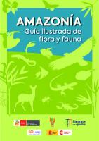 Amazonía: Guía ilustrada de flora y fauna
 9786124372476
