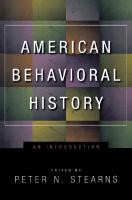 American Behavioral History: An Introduction
 9780814708637