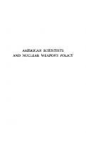 American Scientists and Nuclear Weapons Policy
 9781400875467