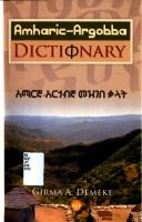 አማርኛ አርጎብኛ መዝገበ ቃላት (Amharic-Argobba Dictionary)
 1569023719, 9781569023716