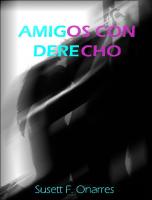 Amigos Con Derecho (Spanish Edition)