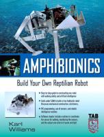 Amphibionics : Build Your Own Biologically Inspired Reptilian Robot [1 ed.]
 007141245X, 9780071412452, 9780071429214