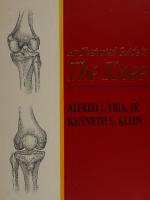 An illustrated guide to the knee
 0443087946, 9780443087943