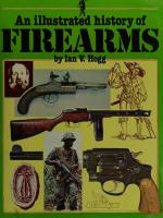 An Illustrated History of Firearms
 0883654849, 9780883654842