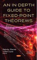 An in-depth guide to fixed-point theorems
 9781536195651, 1536195650