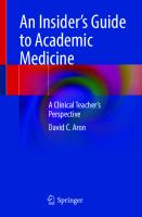 An Insider’s Guide to Academic Medicine: A Clinical Teacher’s Perspective
 3031195345, 9783031195341