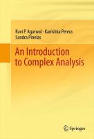 An introduction to complex analysis [1 ed.]
 1461401941, 9781461401940