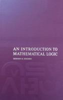 An Introduction to Mathematical Logic [1 ed.]
 0134874625, 9780134874623