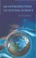 An Introduction to Systems Science
 981256702X, 9789812567024, 9789812774040