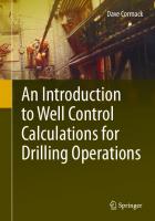 An introduction to well control calculations for drilling operations
 978-3-319-63190-5, 331963190X, 978-3-319-63189-9
