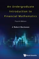 An Undergraduate Introduction to Financial Mathematics [4 ed.]
 9789811260308, 9789811260315, 9789811260322