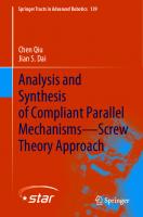Analysis and Synthesis of Compliant Parallel Mechanisms—Screw Theory Approach [1st ed.]
 9783030483128, 9783030483135