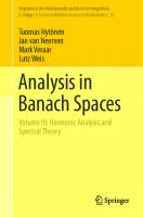 Analysis in Banach Spaces: Volume III: Harmonic Analysis and Spectral Theory
 3031465970, 9783031465970