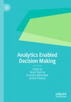 Analytics Enabled Decision Making
 9811996571, 9789811996573