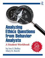 Analyzing Ethics Questions from Behavior Analysts: A Student Workbook [1 ed.]
 0815353006, 9780815353003