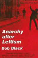 Anarchy After Leftism
 1890532002
