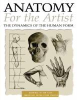 Anatomy for the Artist: The Dynamics of the Human Form
 0572028806, 9780572028800
