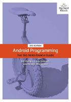 Android Programming: The Big Nerd Ranch Guide [3 ed.]
 0134706056, 9780134706054