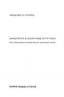 Annotated Algorithms in Python: with Applications in Physics, Biology, and Finance [2 ed.]
 0991160401, 9780991160402