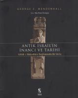 Antik İsrail'in İnancı ve Tarihi [1 ed.]
 9789755747729