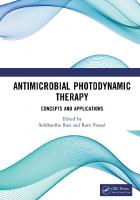 Antimicrobial Photodynamic Therapy: Concepts and Applications
 1032384816, 9781032384818