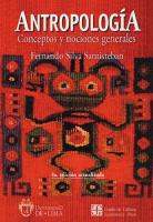 Antropología: Conceptos y nociones generales [Cuarta edición]