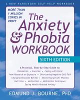 Anxiety and Phobia Workbook [6 ed.]
 1626252157, 9781626252158